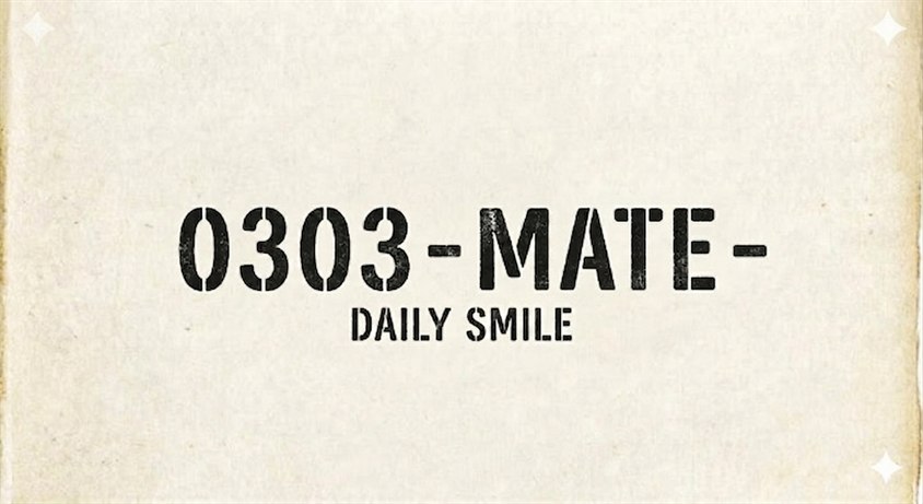 0303-MATE- DAILY SMILE
